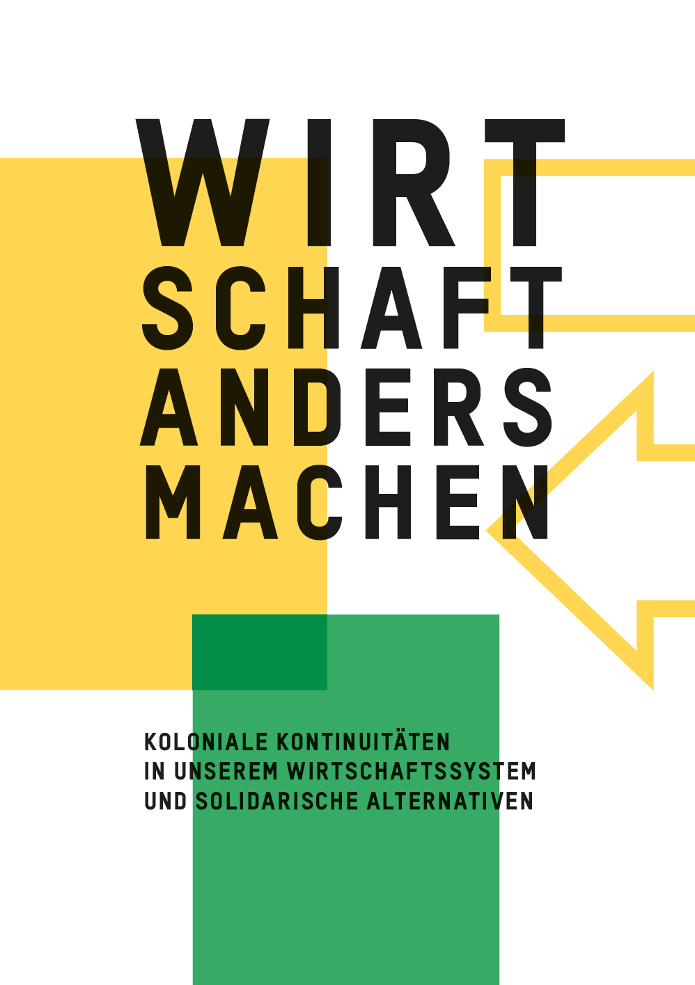 WIRTSCHAFT ANDERS MACHEN